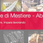 Botteghe di Mestiere in Abruzzo, al via i tirocini retribuiti per under 35