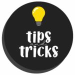 Tips and Tricks